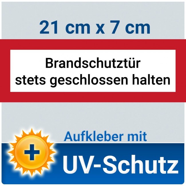 3 Stück Aufkleber Brandschutztür stets geschlossen halten, mit UV