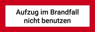 Aufkleber Aufzug im Brandfall nicht benutzen (1 Stück, 21x7cm) mit UV-Schutz
